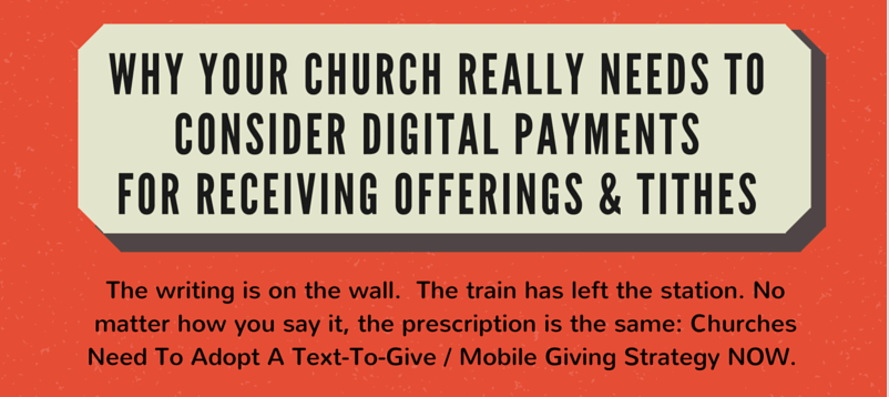 3 Reasons Why Your Church Needs To Consider Mobile Giving For Offering & Tithes