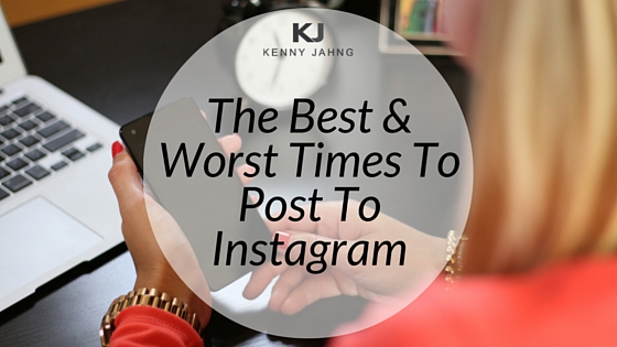 ﻿The Optimal Days and Times To Post To Instagram