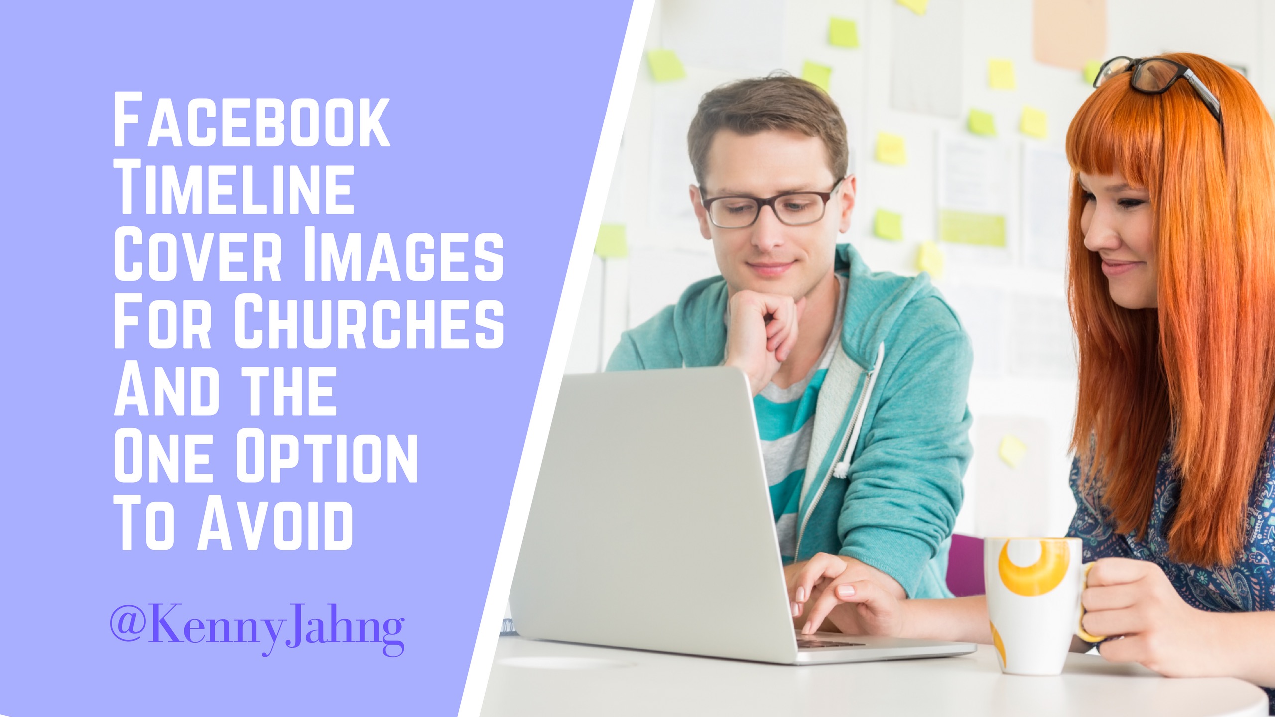 Facebook Timeline Cover Images For Churches And the One Option To Avoid