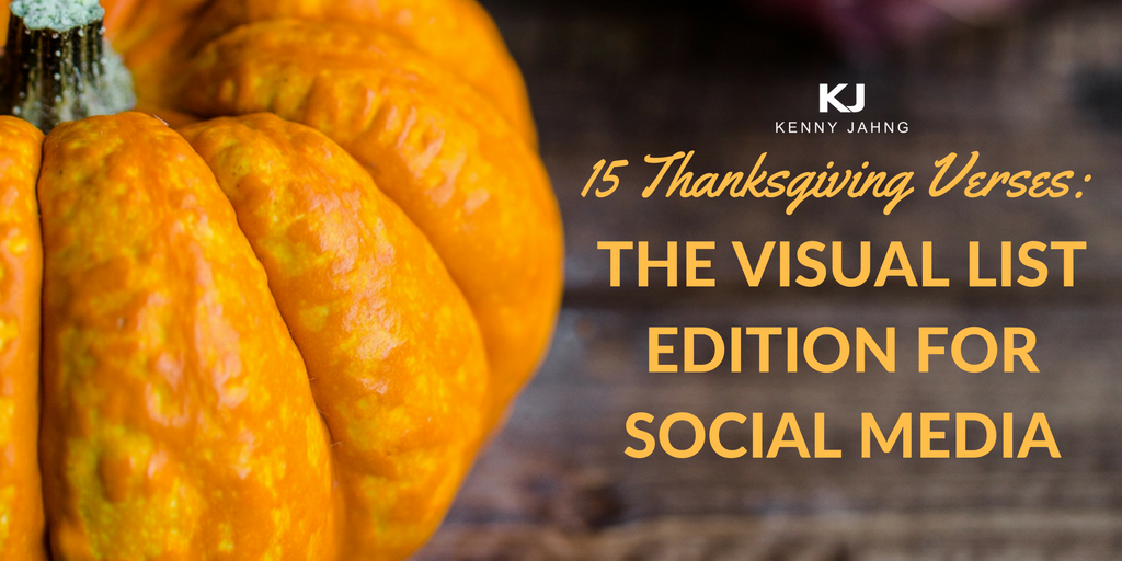 15 Thanksgiving Verses: The Visual List Edition for Social Media