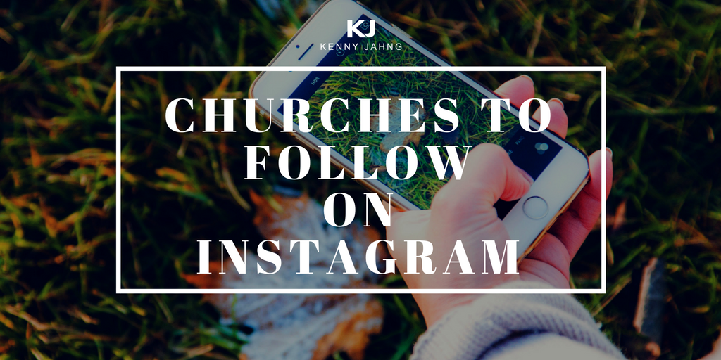 Churches to follow on Instagram