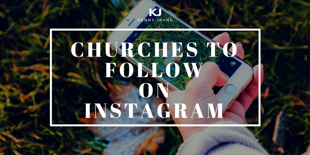 6 Churches To Follow on Instagram