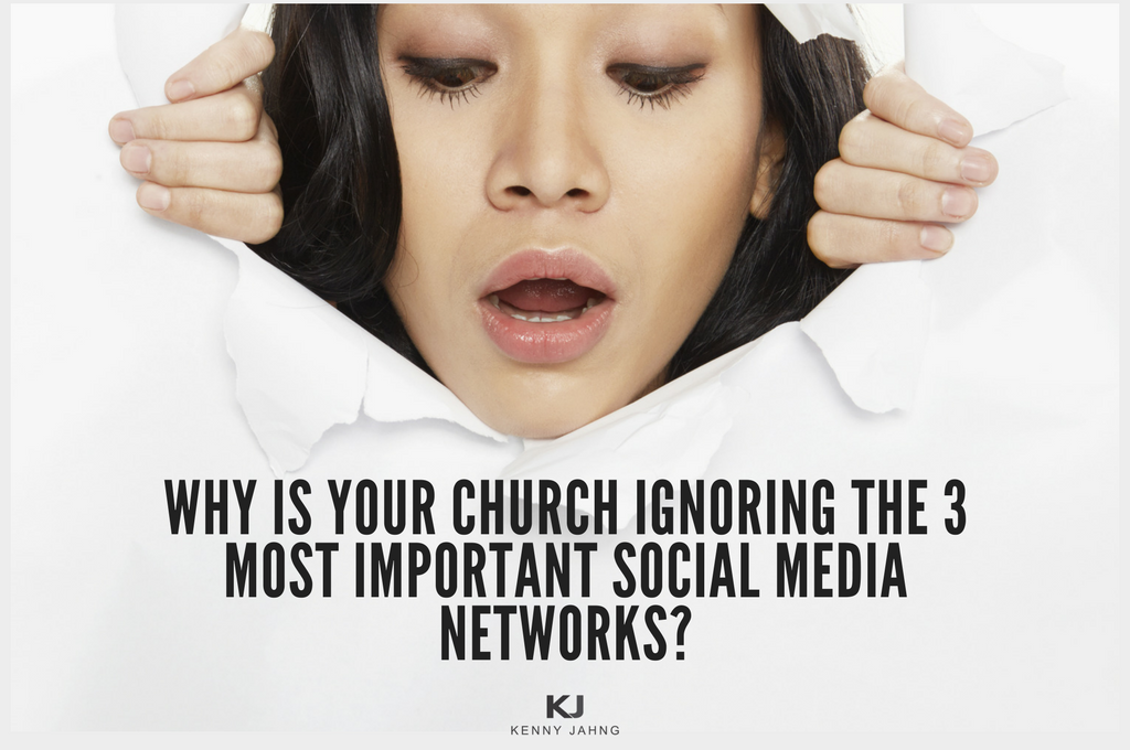 Why Is Your Church Ignoring The 3 Most Important Social Media Networks?