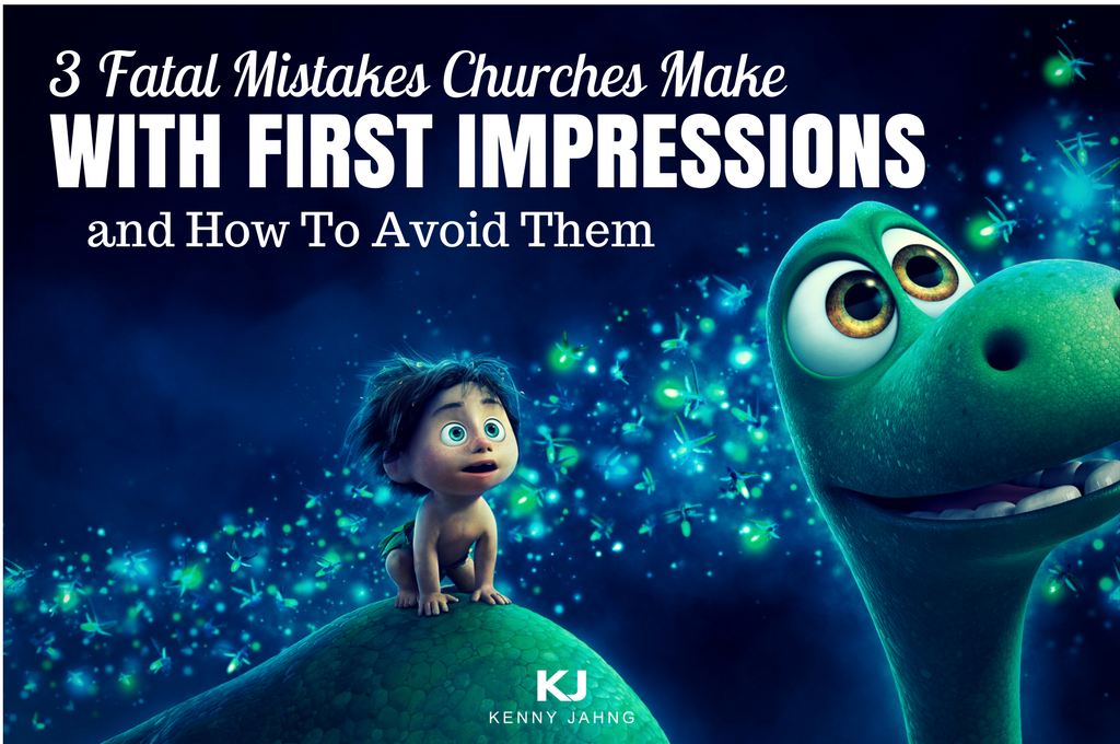 3 Fatal Mistakes Churches Make with first impressions and how to avoid it