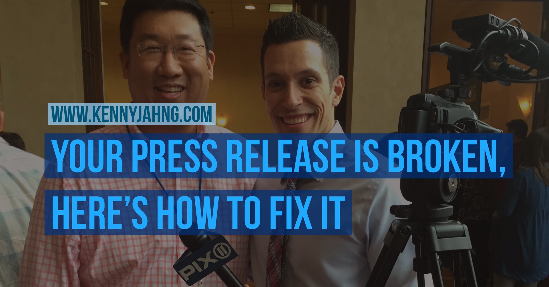 Your Press Release Is Broken, Here’s How To Fix It