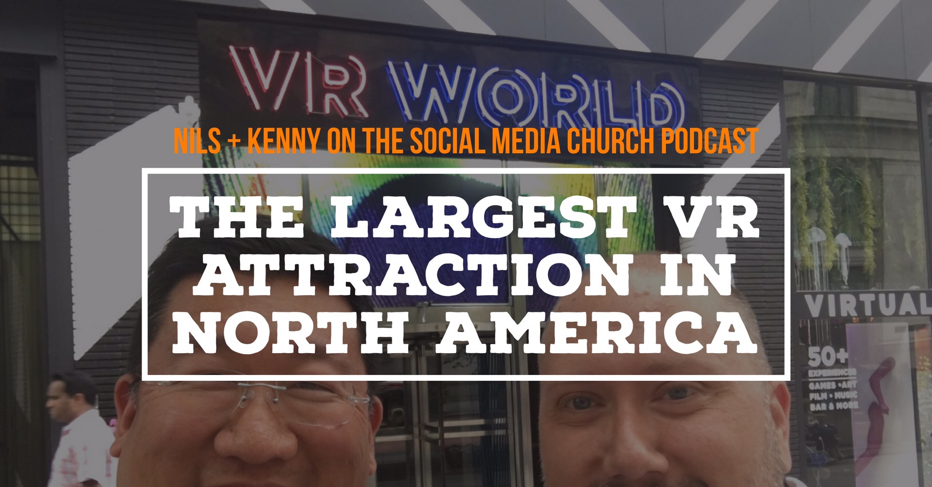 Social Media Church Podcast Episode on VR and Amazon’s Launch of Their New Social Network
