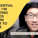DailyKJTV Vlog Ep 286 - essential work skills to thrive